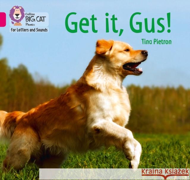 Get it, Gus!: Band 01b/Pink B  9780008442118 HarperCollins Publishers - książka