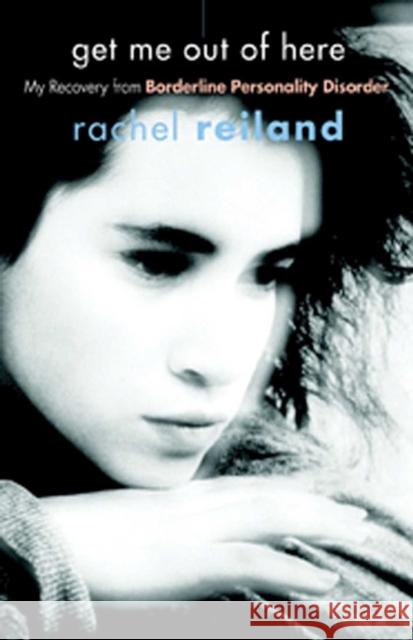 Get Me Out of Here Rachel Reiland 9781592850990 Hazelden Information & Educational Services - książka