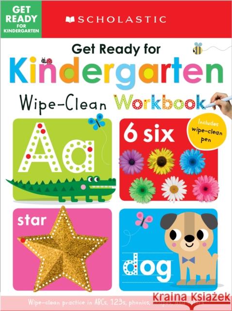 Get Ready for Kindergarten Wipe-Clean Workbook: Scholastic Early Learners (Wipe Clean) Scholastic 9781338715934 Cartwheel Books - książka