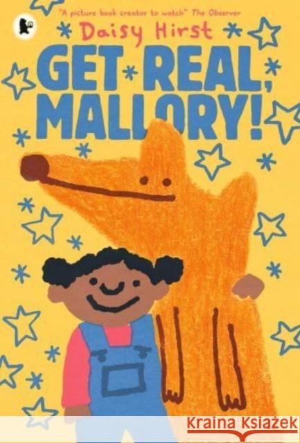 Get Real, Mallory! Daisy Hirst 9781529510706 Walker Books Ltd - książka