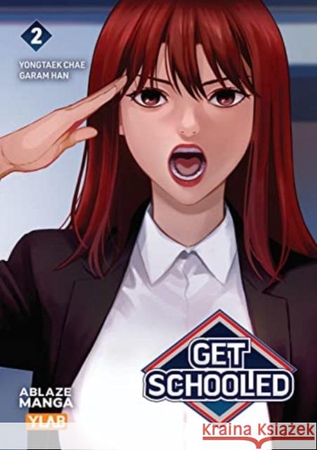 Get Schooled Vol 2 Yongtaek Chae 9781684972074 Ablaze, LLC - książka