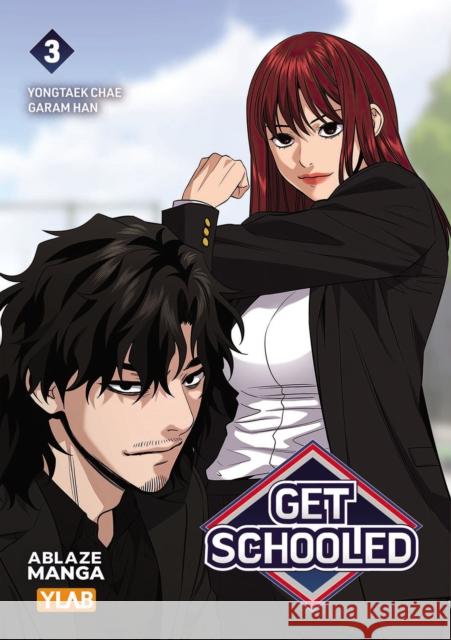 Get Schooled Vol 3 Yongtaek Chae 9781684972340 Ablaze, LLC - książka