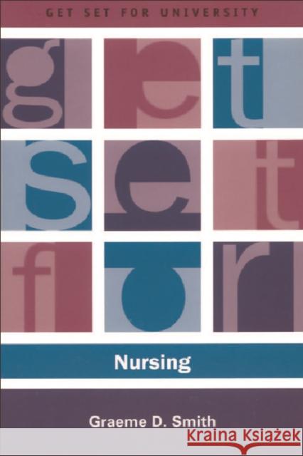 Get Set for Nursing Graeme Smith 9780748619566 Edinburgh University Press - książka