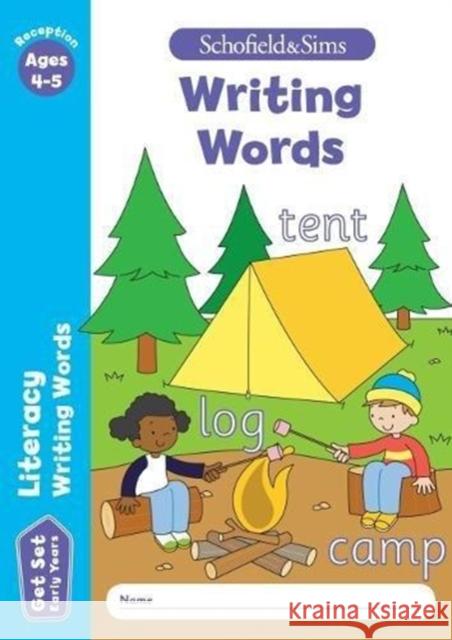 Get Set Literacy: Writing Words, Early Years Foundation Stage, Ages 4-5 Schofield & Sims Sophie Le Marchand Sarah Reddaway 9780721714448 Schofield & Sims Ltd - książka