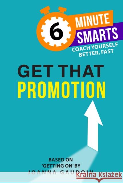 Get That Promotion Joanna Gaudoin 9781788608121 Practical Inspiration Publishing - książka