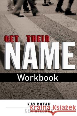 Get Their Name Workbook Kay Kotan 9781426782060 Abingdon Press - książka