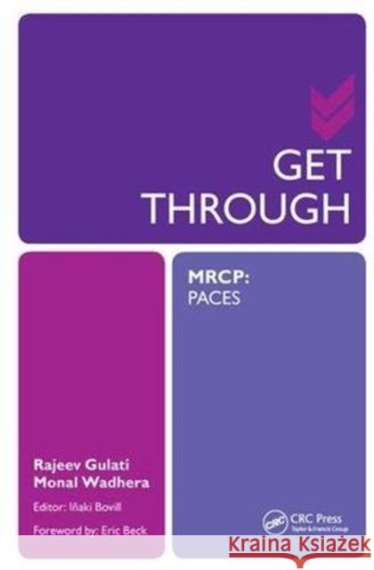 Get Through Mrcp: Paces Rajeev Gulati 9781138451209 Taylor and Francis - książka