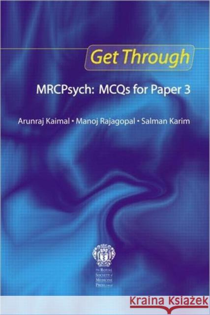 Get Through Mrcpsych: McQs for Paper 3 Kaimal, Arunraj 9781853158636  - książka