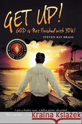 Get Up! Pastor Steven Ray Bragg 9781498427968 Xulon Press - książka