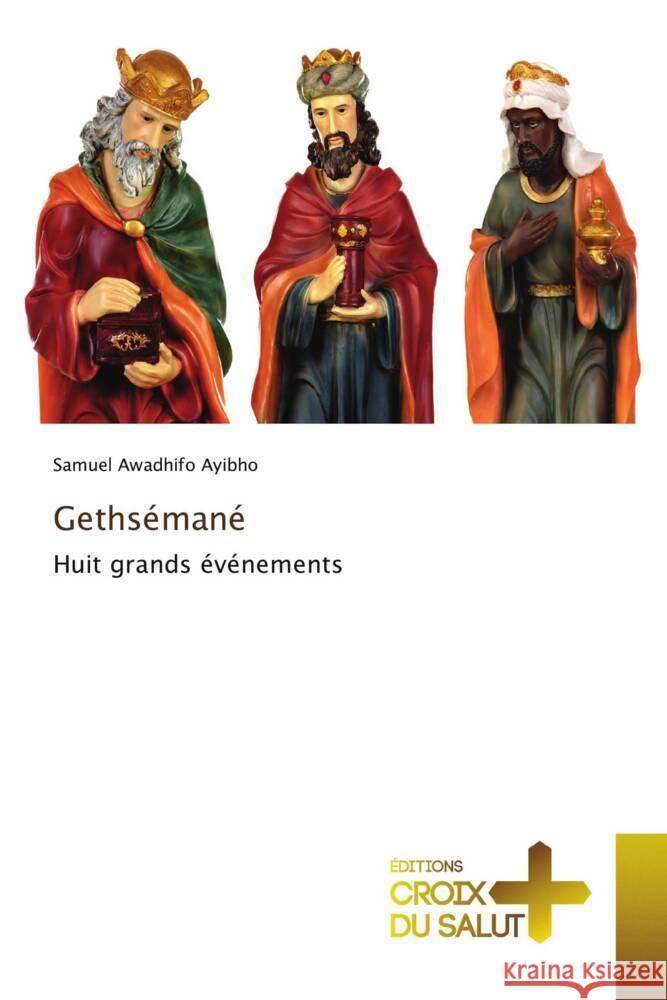 Gethsémané Awadhifo Ayibho, Samuel 9786203843354 Éditions Croix du Salut - książka