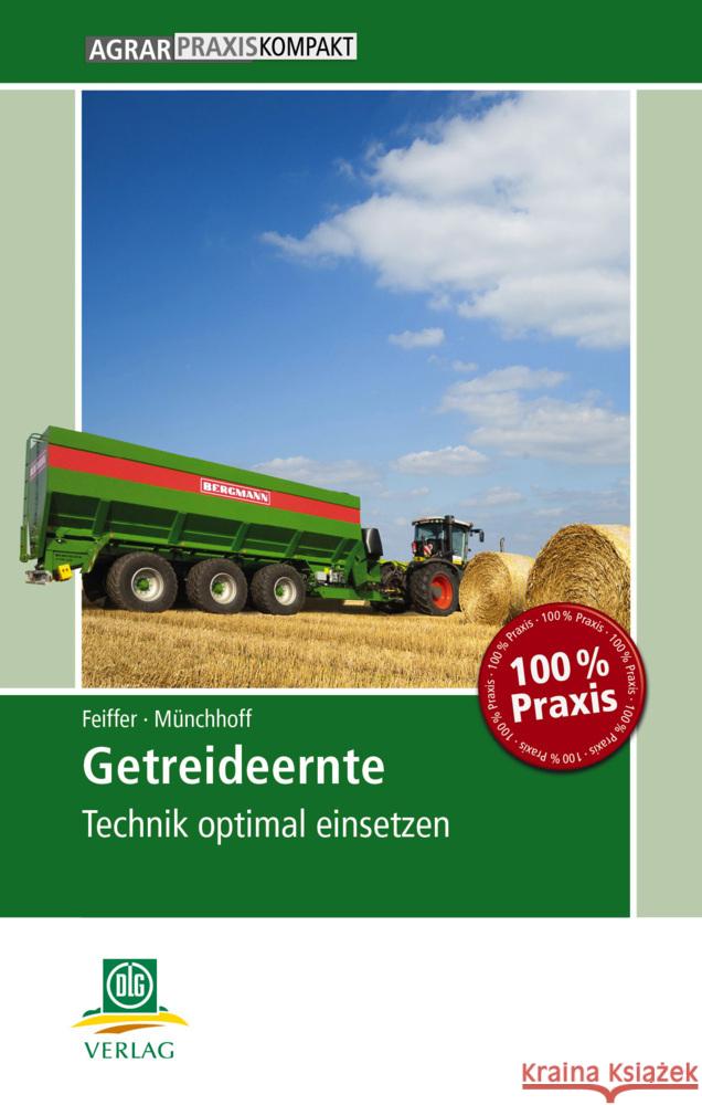 Getreideernte : Technik optimal einsetzen  9783769020366 DLG - książka