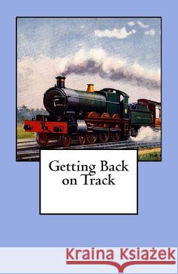 Getting Back on Track Victoria Fletcher 9781495958540 Createspace - książka