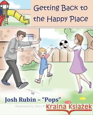 Getting Back To The Happy Place Josh Yehoshua Rubin 9781956381078 Mazo Publishers - książka