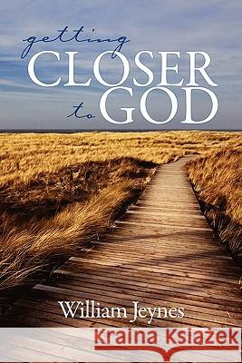 Getting Closer to God (PB) Jeynes, William 9781607521464 Information Age Publishing - książka