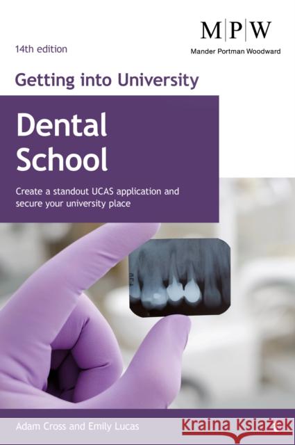Getting Into Dental School Emily Lucas 9781911724407 Trotman & Co Ltd - książka
