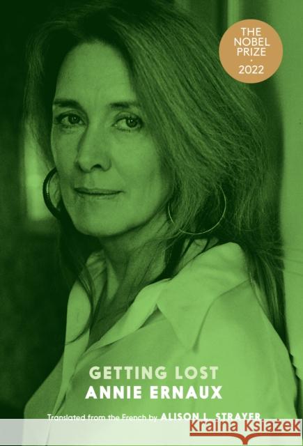 Getting Lost Annie Ernaux Alison L. Strayer 9781644212196 Seven Stories Press - książka