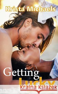 Getting Lucky: BWWM Paranormal Romance Krista Michaels 9781099500954 Independently Published - książka