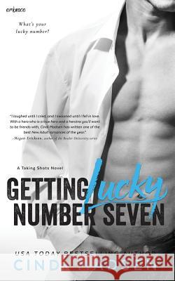 Getting Lucky Number Seven Cindi Madsen 9781511635035 Createspace - książka