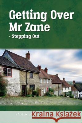 Getting Over Mr Zane - Stepping Out Harry Stefano 9781636845951 Universal Pages - książka