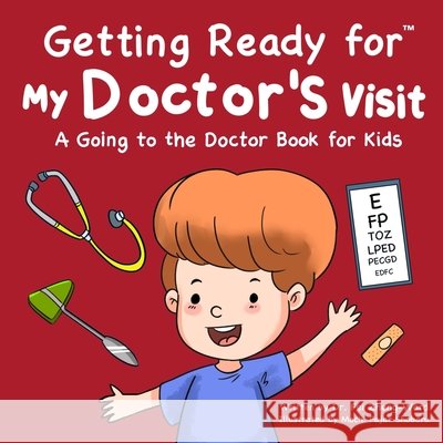Getting Ready for My Doctor's Visit Fei Zheng-Ward 9798893180398 Fzwbooks - książka