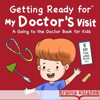 Getting Ready for My Doctor's Visit Fei Zheng-Ward 9798893180398 Fzwbooks - książka