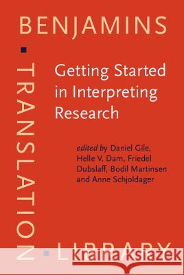 GETTING STARTED IN INTERPRETING RESEARCH  9789027216380 JOHN BENJAMINS PUBLISHING CO - książka