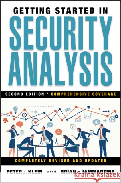 Getting Started in Security Analysis Peter J. Klein Brian R. Iammartino 9780470463390 John Wiley & Sons - książka