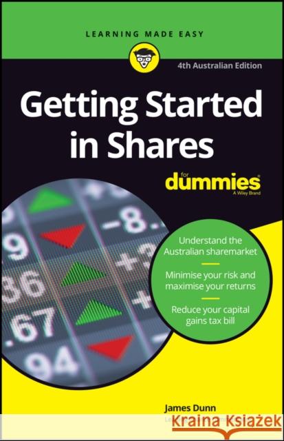 Getting Started in Shares for Dummies Dunn, James 9780730385417 John Wiley and Sons (JL) - książka