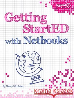 Getting Started with NetBooks Nicolaisen, Nancy 9781430225010  - książka