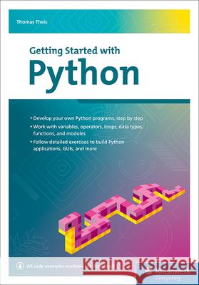 Getting Started with Python Thomas Theis 9781493225866 Rheinwerk Computing - książka