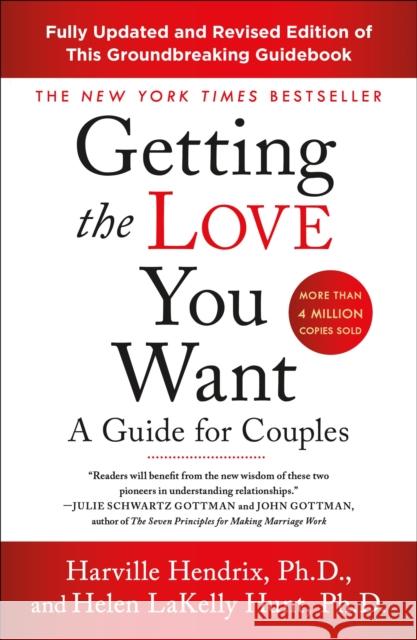 Getting the Love You Want: A Guide for Couples: Third Edition Hendrix, Harville 9781250310538 St. Martin's Griffin - książka