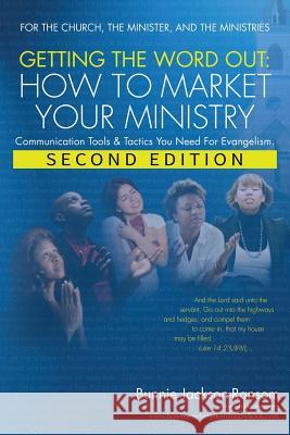 Getting the Word Out: How to Market Your Ministry Bunnie Jackson-Ransom 9781498403344 Xulon Press - książka