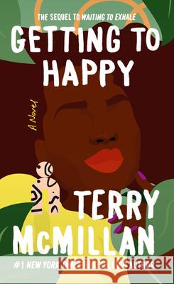 Getting to Happy Terry McMillan 9780451233349  - książka