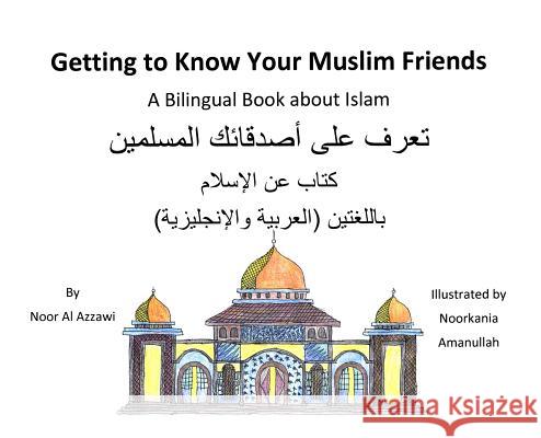 Getting to Know Your Muslim Friends Renee Christman Paula Kelly 9781644265079 Rosedog Books - książka