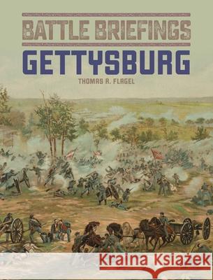 Gettysburg Thomas R. Flagel 9780811736633 Stackpole Books - książka