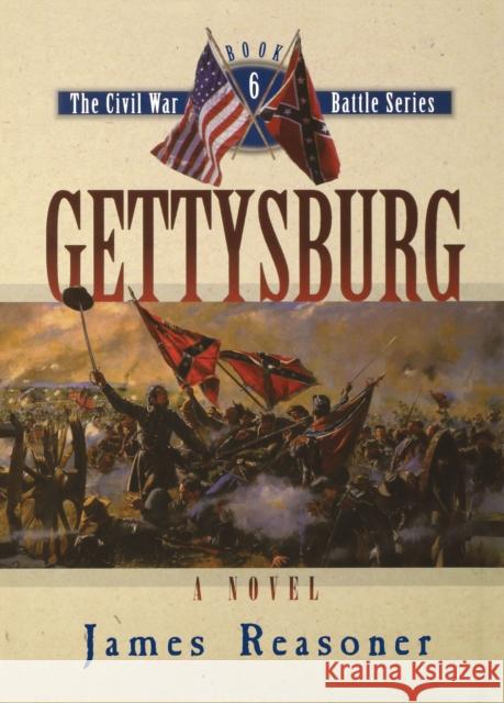 Gettysburg James Reasoner 9781581822205 Cumberland House Publishing - książka