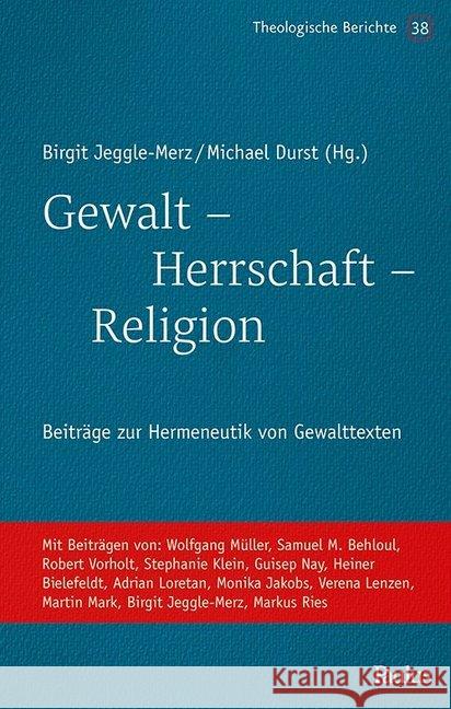 Gewalt - Herrschaft - Religion : Beiträge zur Hermeneutik von Gewalttexten  9783722809120 Paulusverlag, Freiburg - książka