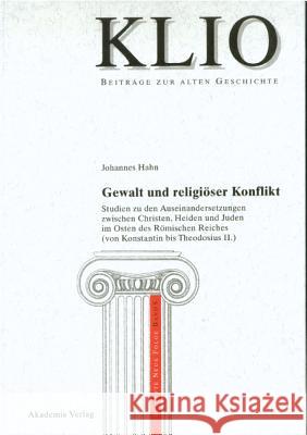 Gewalt und religiöser Konflikt Johannes Hahn 9783050037608 De Gruyter - książka