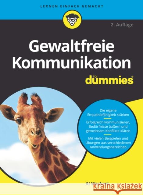 Gewaltfreie Kommunikation fur Dummies 2e A Weckert 9783527720774 Wiley-VCH Verlag GmbH - książka