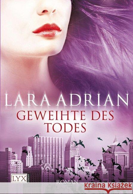 Geweihte des Todes : Roman Adrian, Lara Kremmler, Katrin  9783802583834 Egmont Lyx - książka
