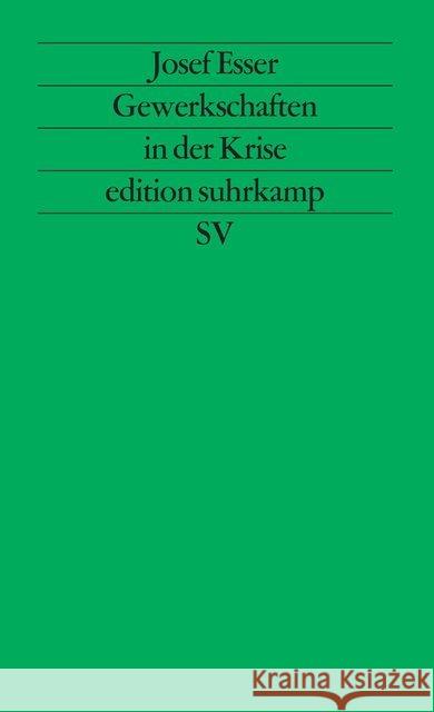 Gewerkschaften in der Krise Esser, Josef 9783518111314 Suhrkamp - książka