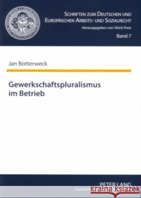 Gewerkschaftspluralismus Im Betrieb Preis, Ulrich 9783631561850 Lang, Peter, Gmbh, Internationaler Verlag Der - książka