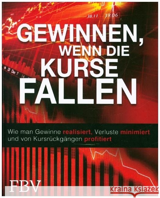 Gewinnen wenn die Kurse fallen Elder, Dr. Alexander 9783959726955 FinanzBuch Verlag - książka