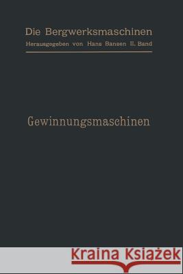 Gewinnungsmaschinen Arthur Gerke Leo Herwegenglish Otto Putz 9783642471728 Springer - książka