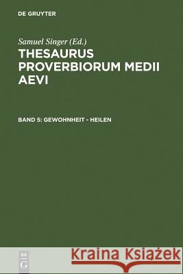 Gewohnheit - heilen Samuel Singer 9783110155082 Walter de Gruyter - książka