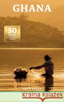 Ghana Philip Briggs 9781804692646 Bradt Travel Guides - książka