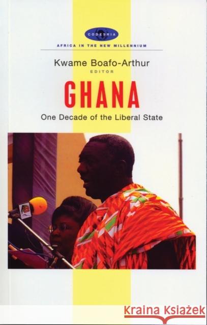 Ghana: One Decade of the Liberal State Ayee, J. R. a. 9781842778296 Zed Books - książka