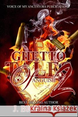 Ghetto Tales Of Anguish 2 Teairrah Reid J. Brinkley 9781980399124 Independently Published - książka