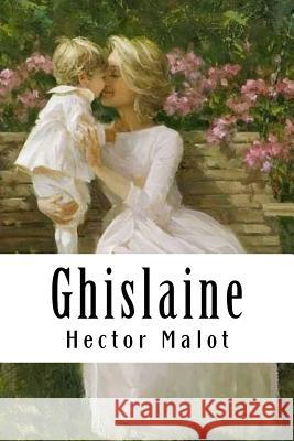 Ghislaine Hector Malot 9781985857520 Createspace Independent Publishing Platform - książka