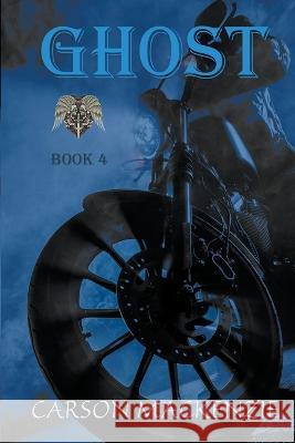 Ghost Carson MacKenzie 9781952184321 CM Books LLC - książka